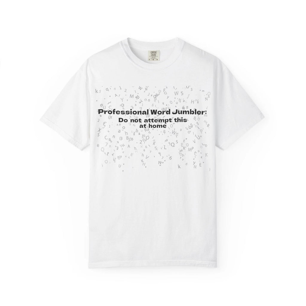"Professional Word Jumbler" T-Shirt, Funny Writer Gift, Creative Tee, Unique