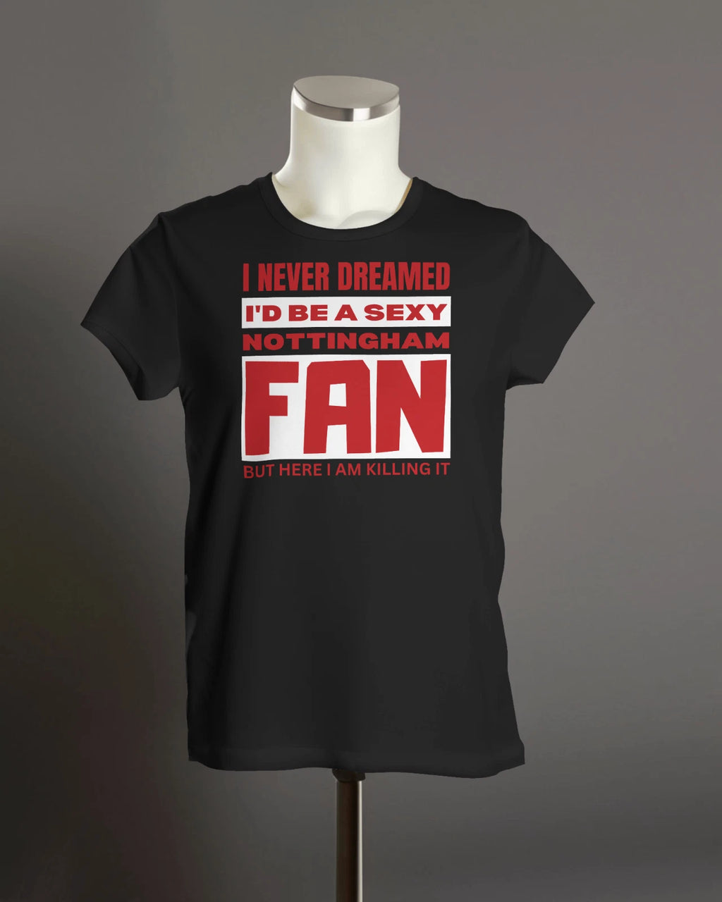 Sexy NOTTINGHAM Fan T Shirt | Trent End Garibaldi Notts City Ground Reds