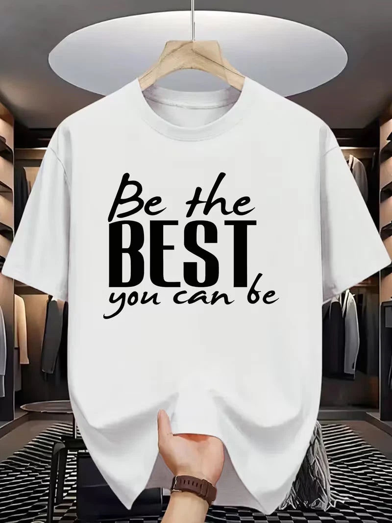 Men's "Be The Best You Can Be" Motivational T-Shirt | Inspirational Graphic Tee