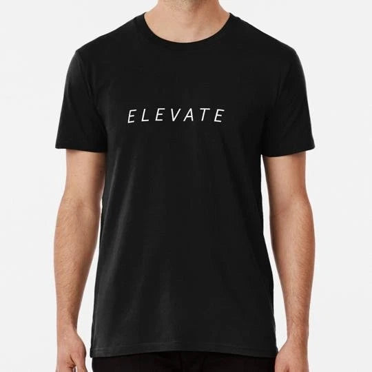 Minimalistic Elevate Design Size S to 5XL Made in the USA T-Shirt