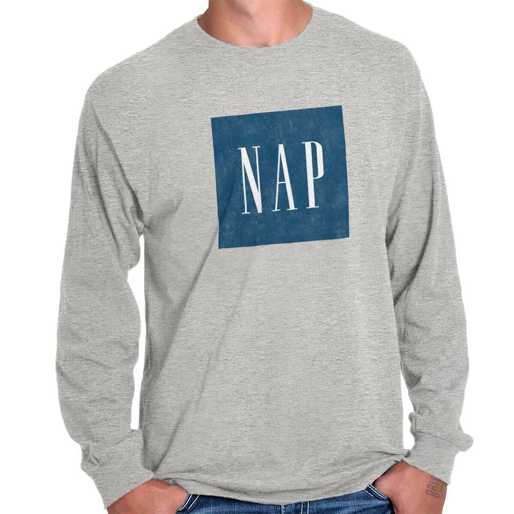 Funny Sarcastic Sleep Lazy Chill Nap Humor Long Sleeve Crewneck Tee Men Women