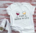I Go Both Ways, Wine Unisex White Short Sleeve T-shirt