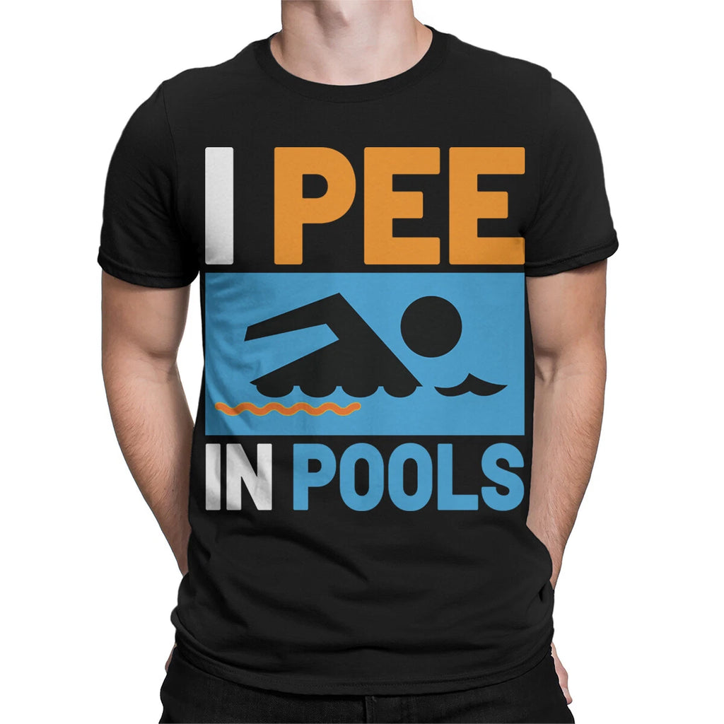 I Pee In Pools Mens T Shirt Funny Swimming  Swimmer Lovers Quote Tee Top
