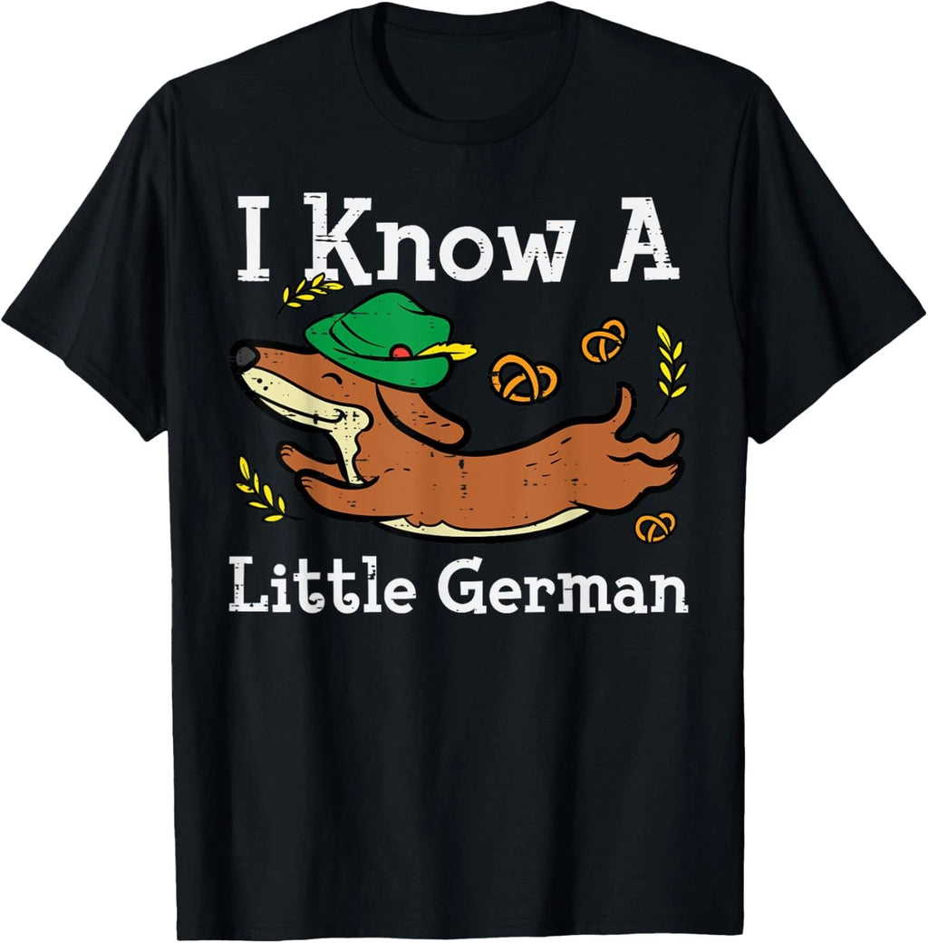 Oktoberfest Dachshund I Know Little German Dog Unisex T-Shirt