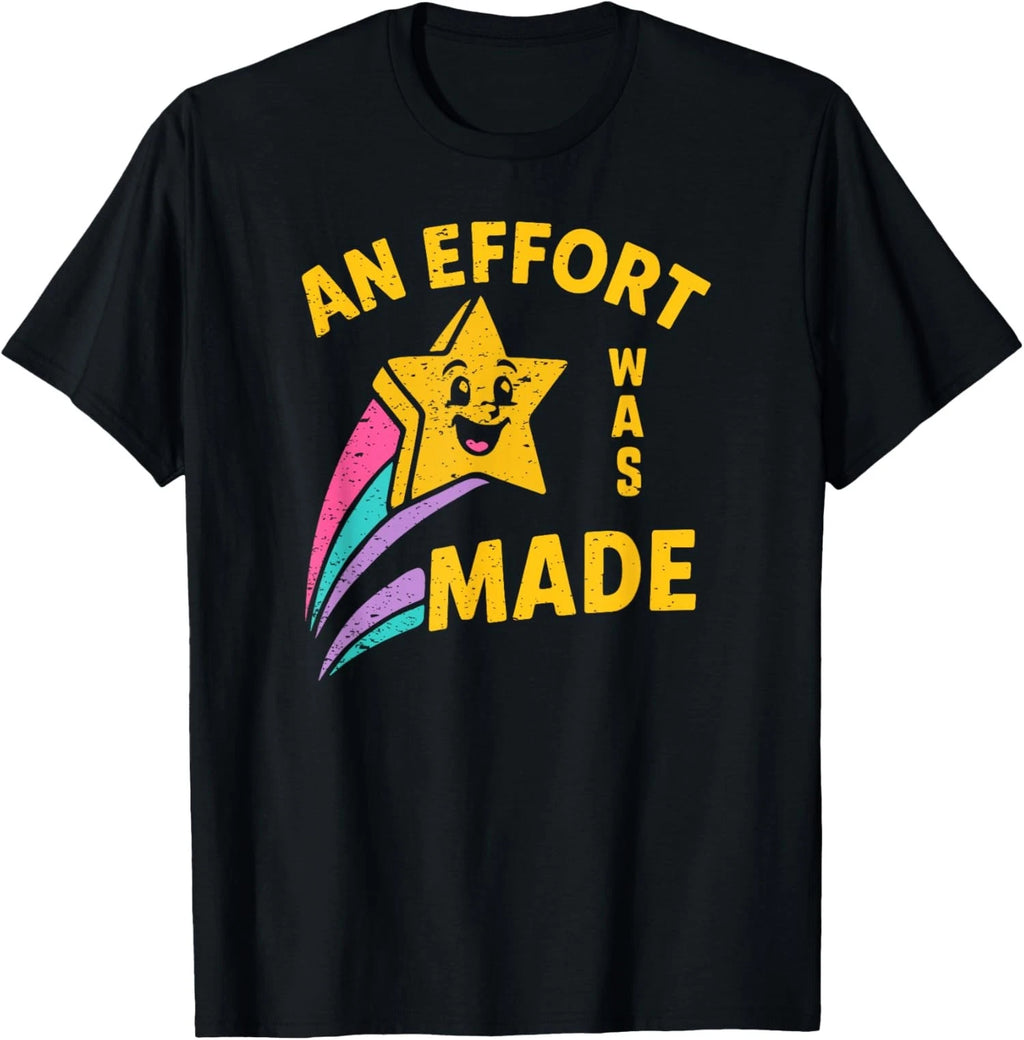 An Effort Was Made All Seeing Eye Funny Vintage Humor Unisex T-Shirt