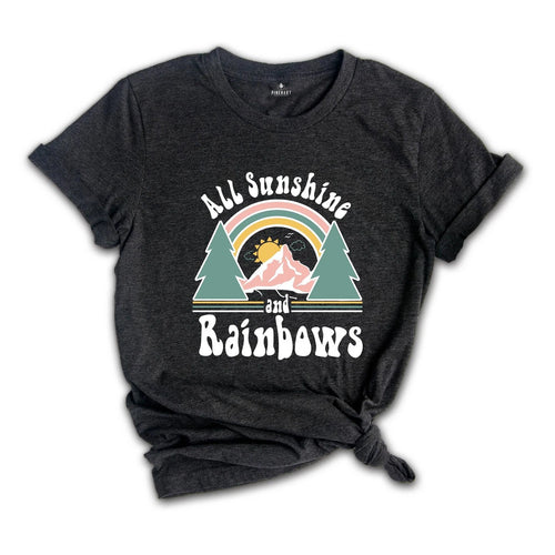 All Sunshine and Rainbows T-Shirt, Retro Sunshine Shirt, You Are My Sunshine, Ca