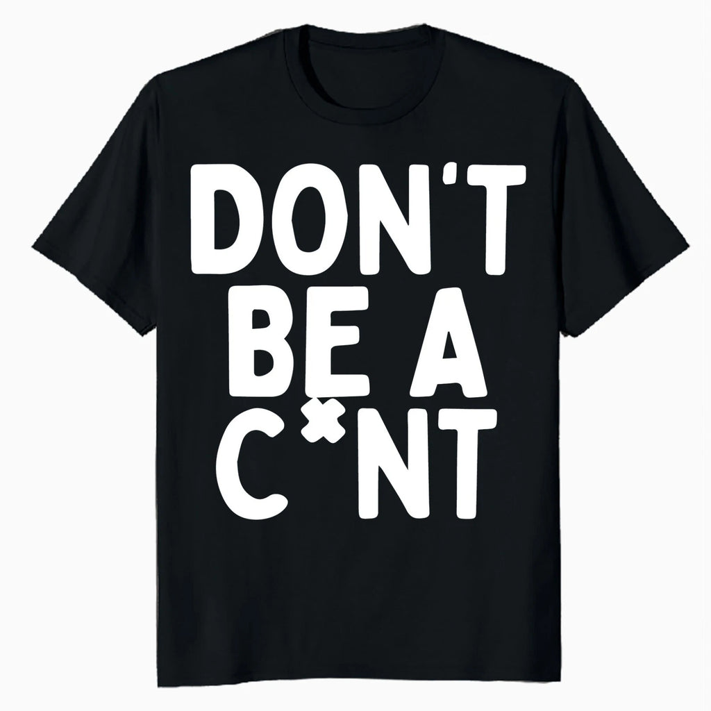 Funny Sarcastic Don’t Be Rude Witty Quote Mens T-Shirt 80s Costume Retro Shirts