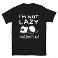 Not Lazy I Just Don't Care Panda Bear Cute Panda Bear Classic Gift