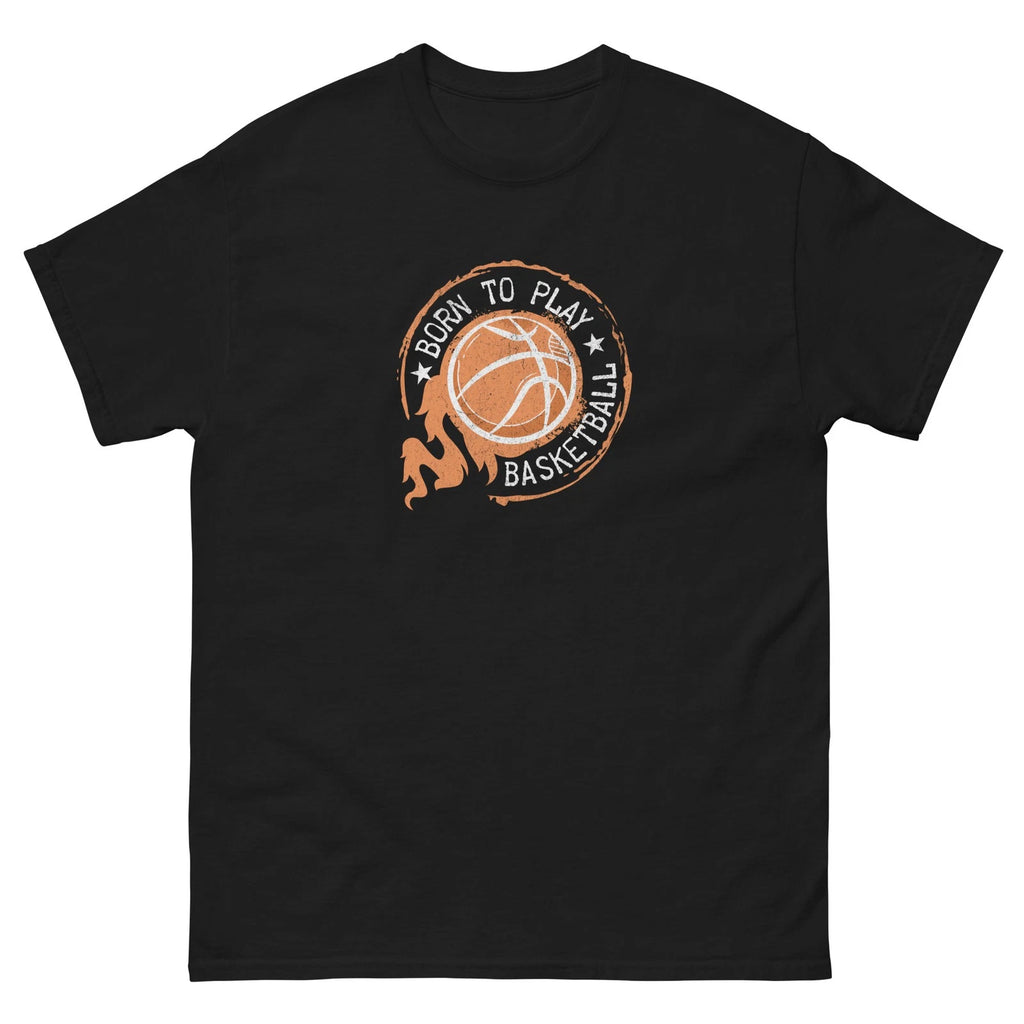 Born To Play Basketball Unisex classic tee