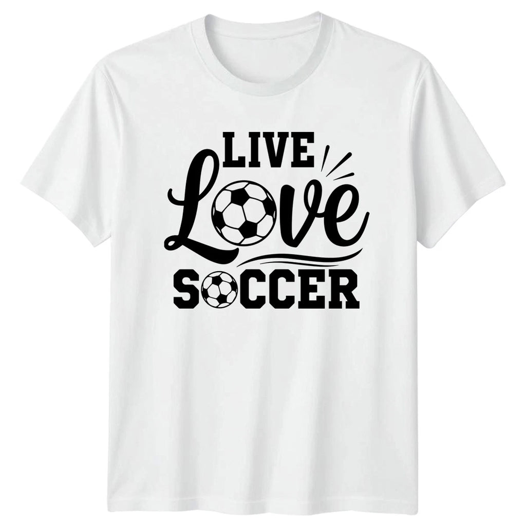 Live Love Soccer T-Shirt Sports Fan Soccer Gift For Him And Her