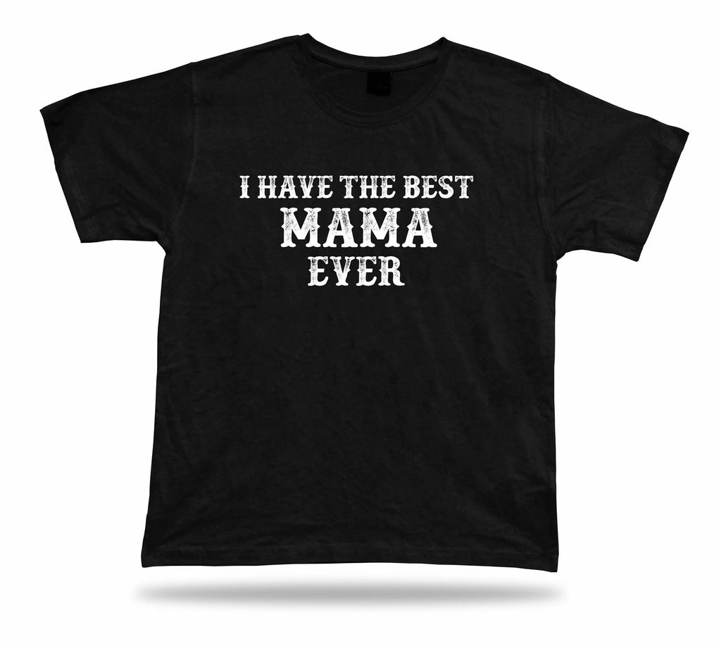 Lucky best celebration Mama present T-shirt ever Gift birhday occasion success