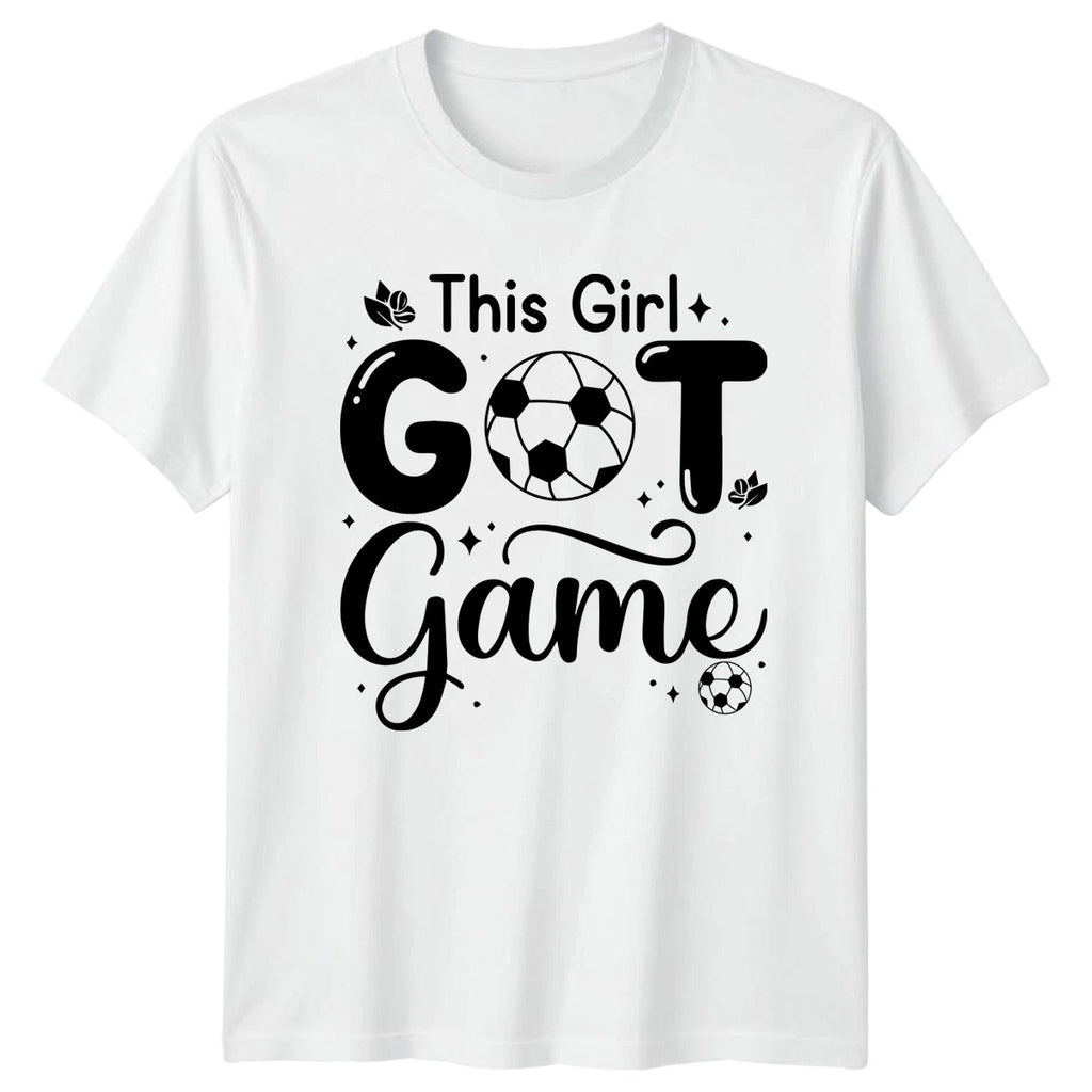 This Girl Got Game Womens T-Shirt Girls Soccer Soccer Gift For Her
