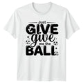 Just Give Give Me The T-Shirt Youth Soccer Soccer 2026 Birthday Gift For Him