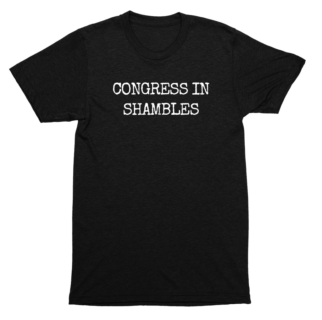 Congress in shambles political satire government dysfunction humor protest quote