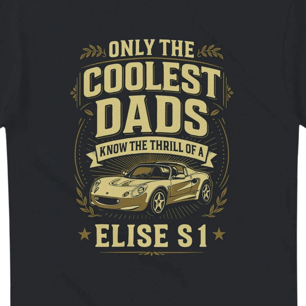Elise S1 T-Shirt inspired design for the Lotus Elise S1 driving enthusiast tshir