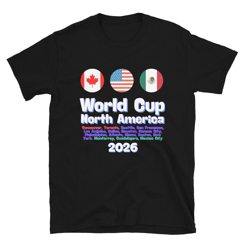 2026 World Cup North America Souvenir | Soccer Fan Gear | unisex T-shirt