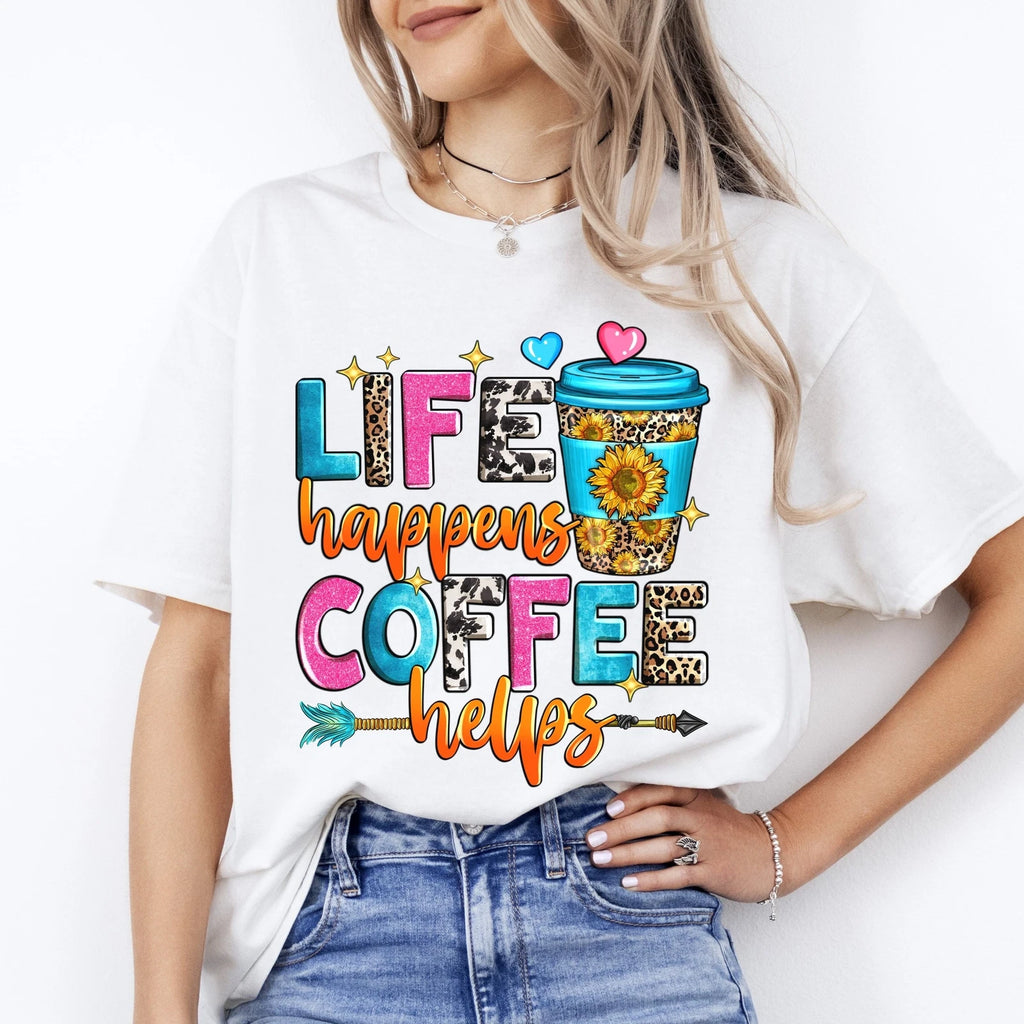Life happens coffee helps T-Shirt gift Western summer coffee lover Unisex Tee Sa
