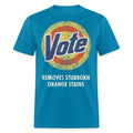 Anti-Trump Vote Shirt Removes Stubborn Orange Stains Funny Detergent T-Shirt