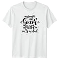 My Favorite Soccer Player Calls Mens T-Shirt Soccer Dad Soccer Fathers Day