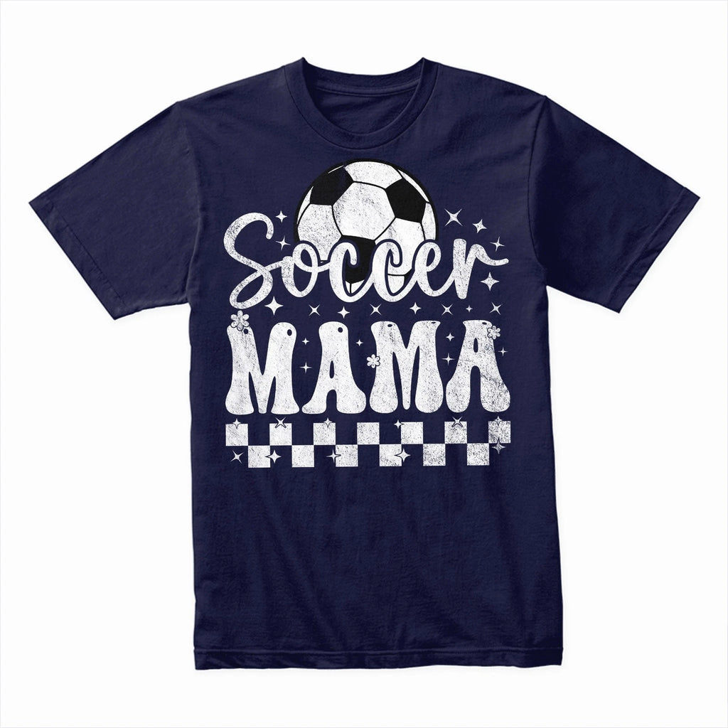 Soccer Mama T-Shirt, Proud Soccer Mom Tee, Funny Sports Parent Shirt Gift Ideas