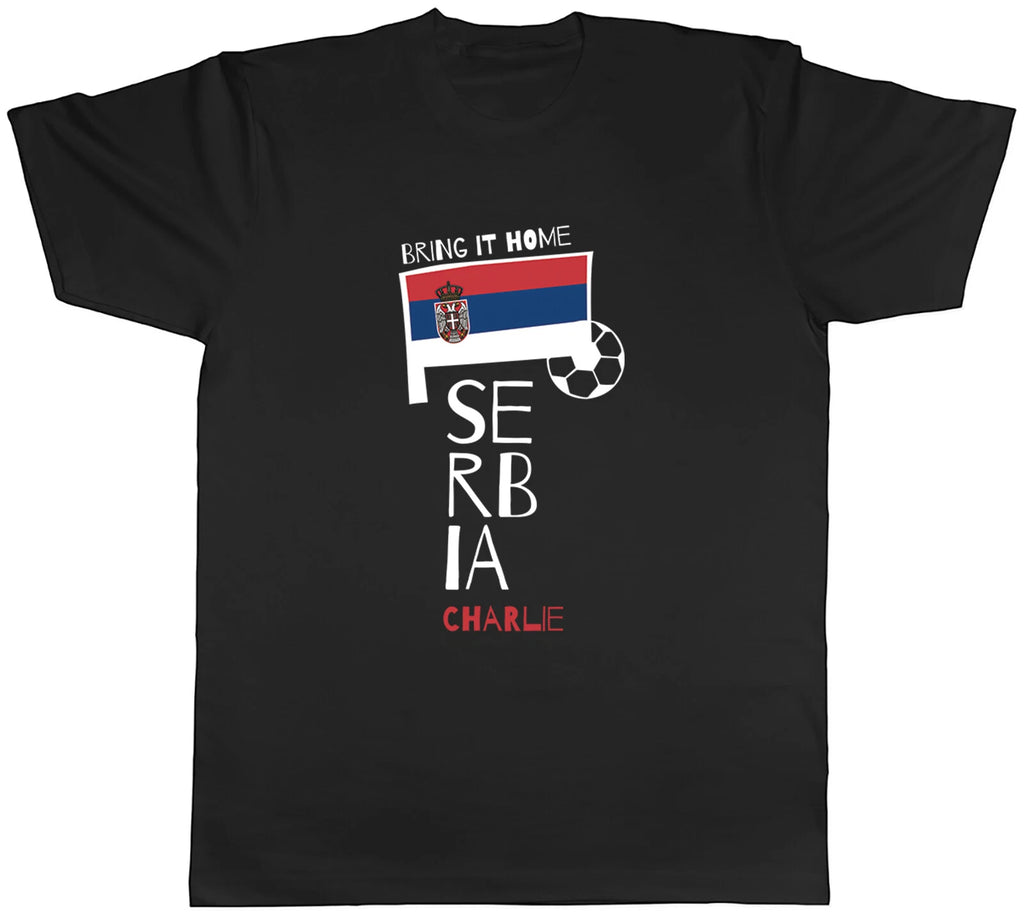 Personalised Serbia Football Mens T-Shirt Bring it Home Soccer Fan Supporter Tee