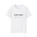 Funny Sarcasm Unisex Softstyle T-Shirt