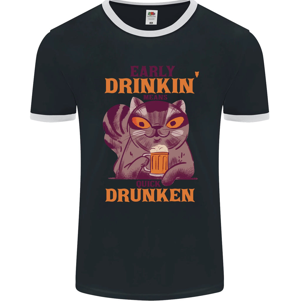 Early Drinkin' Quick Drunken Funny Beer Alcohol Mens Ringer T-Shirt FotL