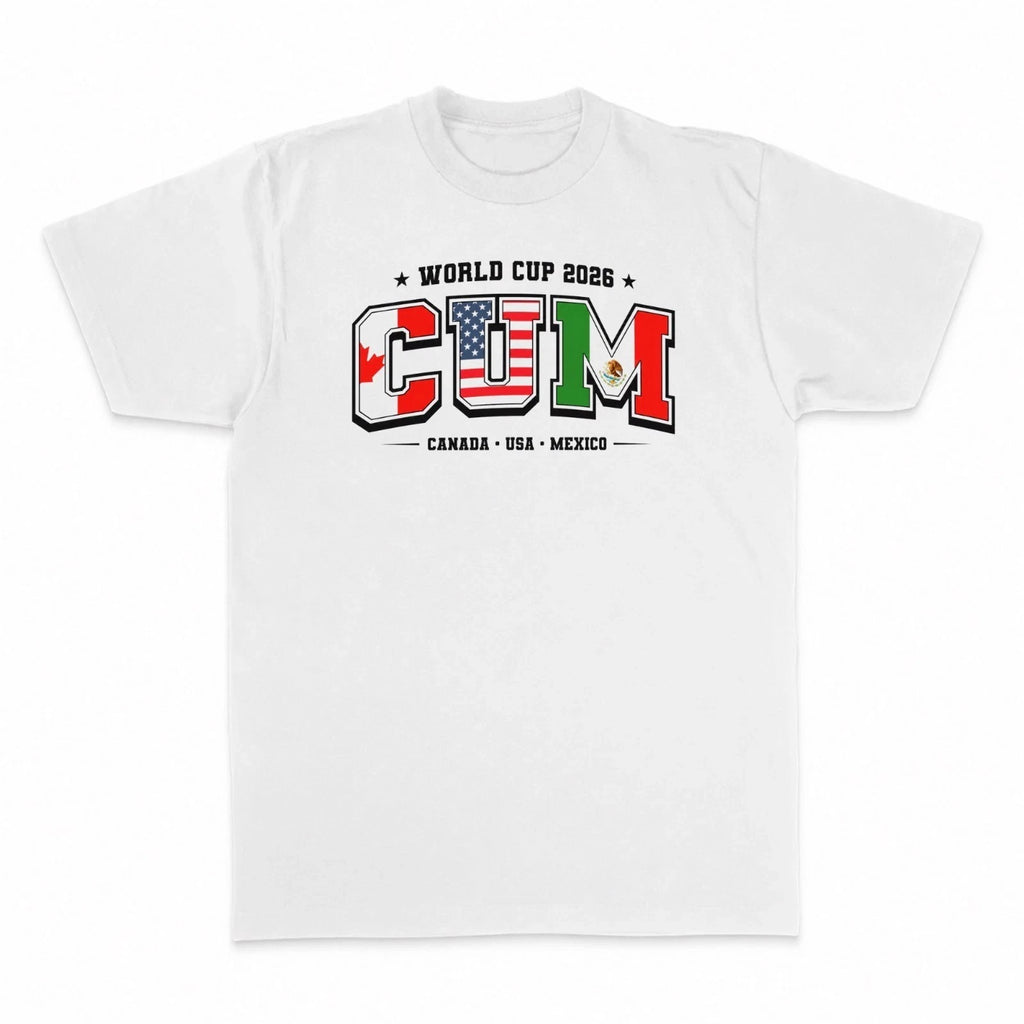 CUM Football World T-Shirt Cup 2026 Unisex Soccer Graphic White Funny Adult Meme