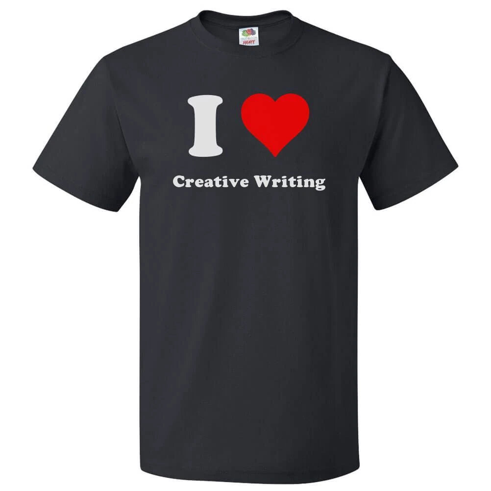 I Love Creative writing T shirt I Heart Creative writing Tee