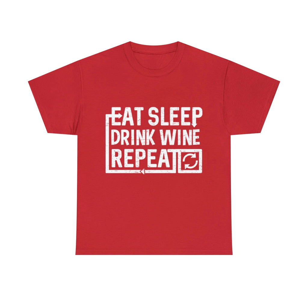 Eat Sleep Drink Wine Graphic Tee Shirt, S-5XL