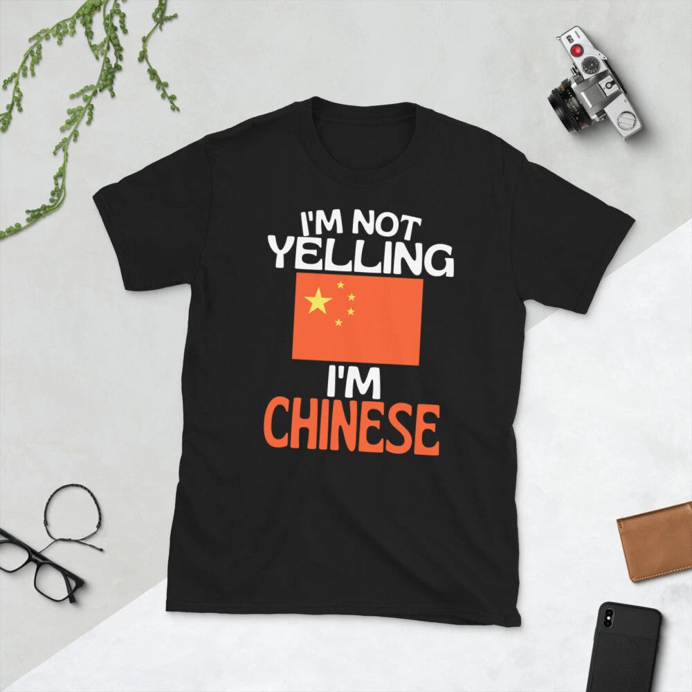 Im Not Yelling Im Chinese Funny China Quote Tshirt
