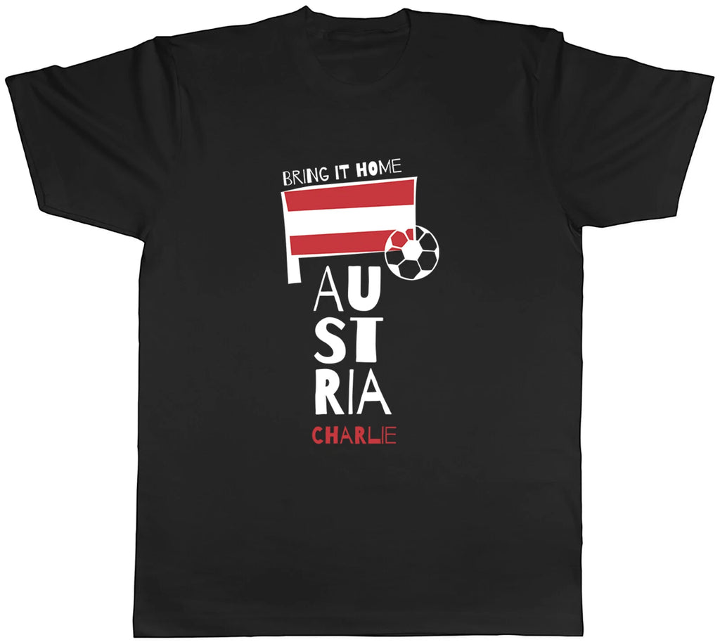 Personalised Austria Footall Mens T-Shirt Bring it Home Soccer Fan Supporter Tee