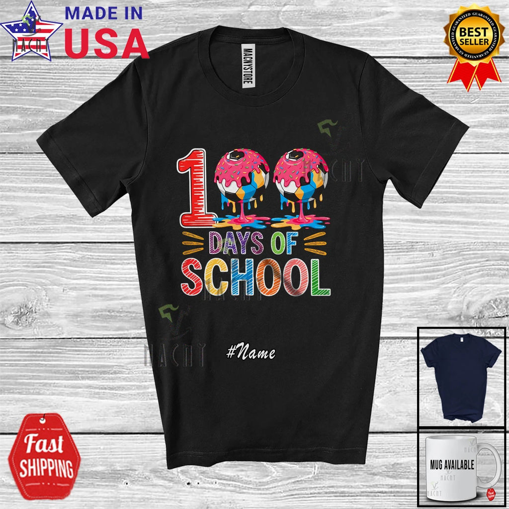 Custom Name 100 Days Of School; 100th Day Soccer Player Students Teacher Shirt
