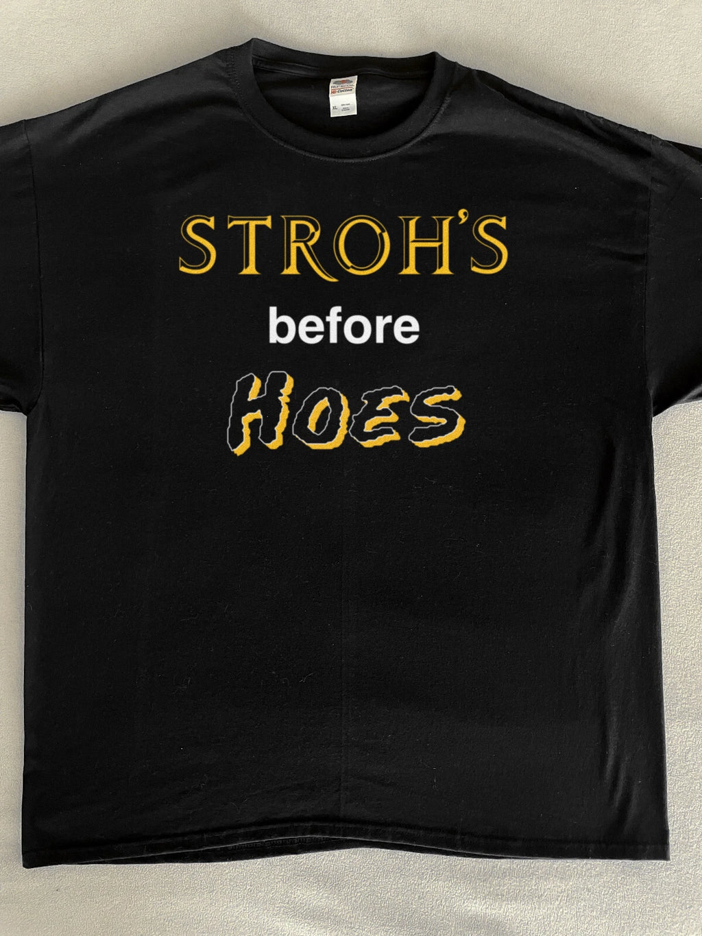 Stroh's Before Hoes Beer Detroit Party Funny T Shirt