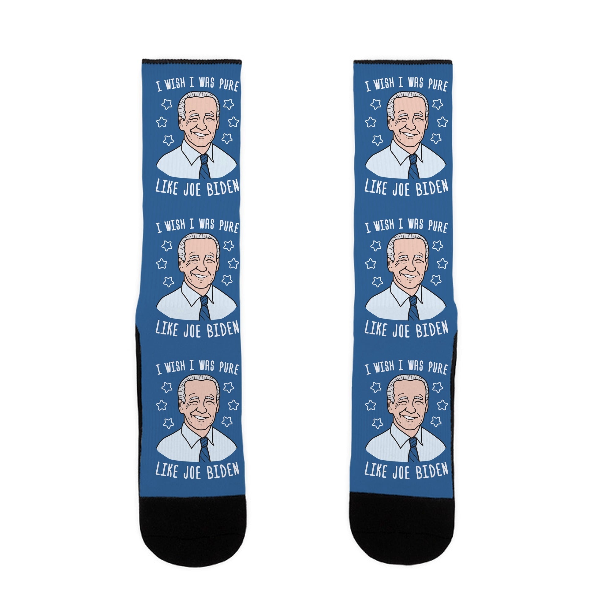 I Wish I Was Pure Like Joe Biden Socks
