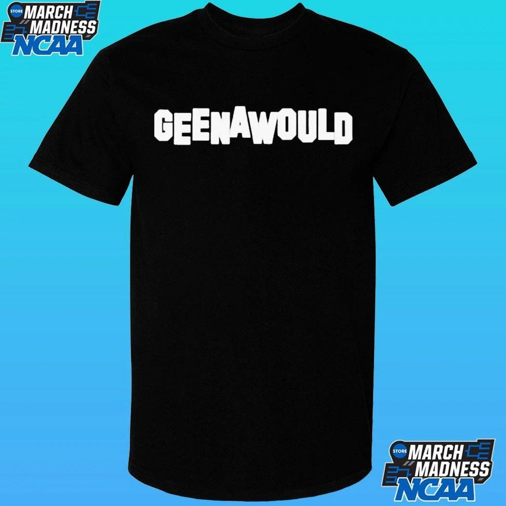 Geena Davis Geenawould Shirt