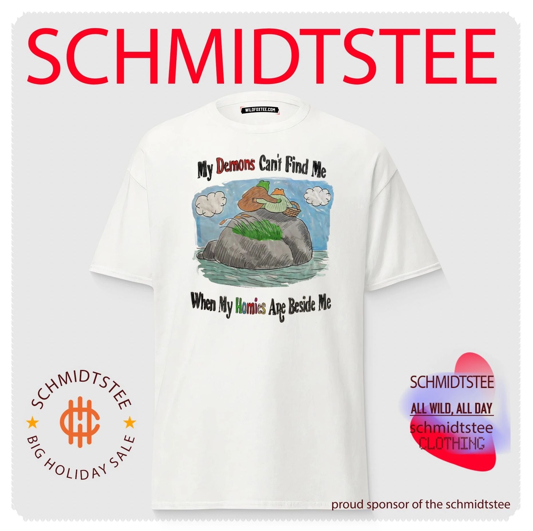 My Demons Can’t Find Me When My Homies Are Beside Me shirt