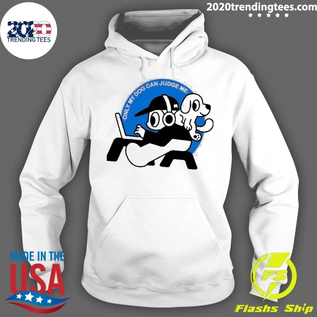 Only My Dog Can Judge Me Funny Quote Laptop User Shirt