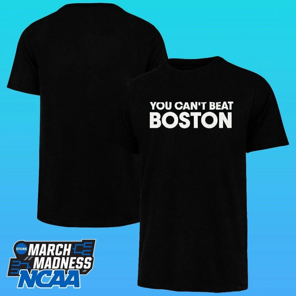 You Can’t Beat Boston Shirt