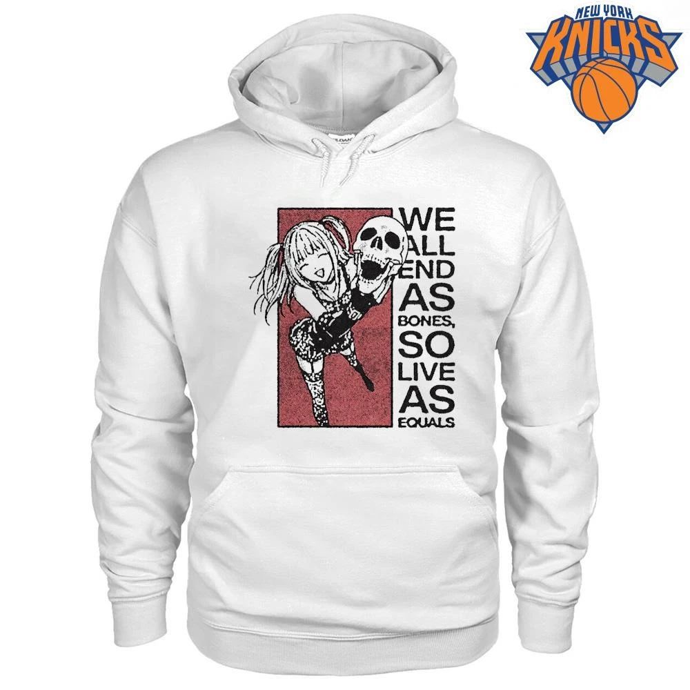 We All End As Bones So Live As Equals Anime Girl Skull Quote Shirt