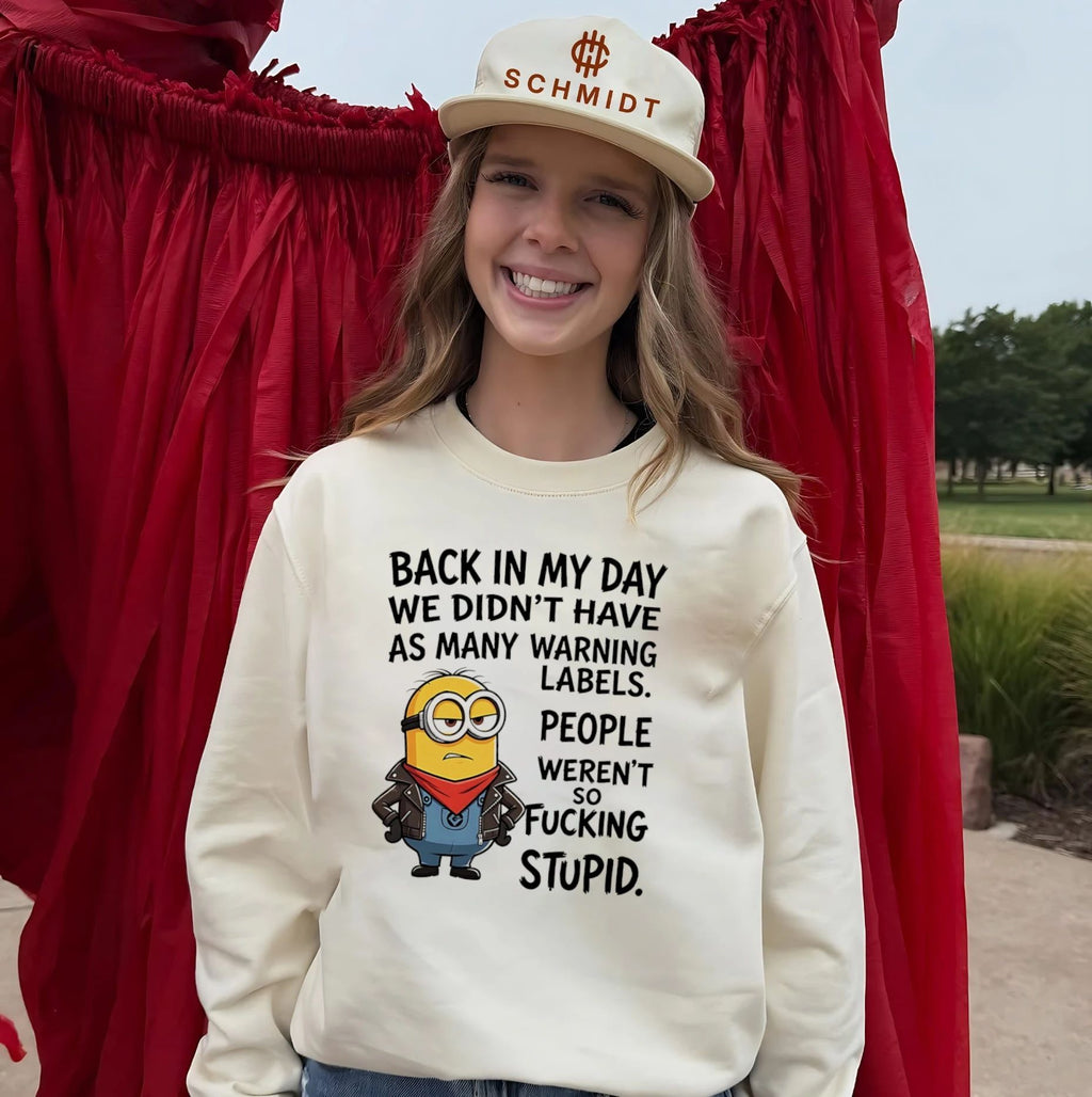 Back in my day we didn’t have as many warning labels people weren’t so fucking stupid Minion shirt