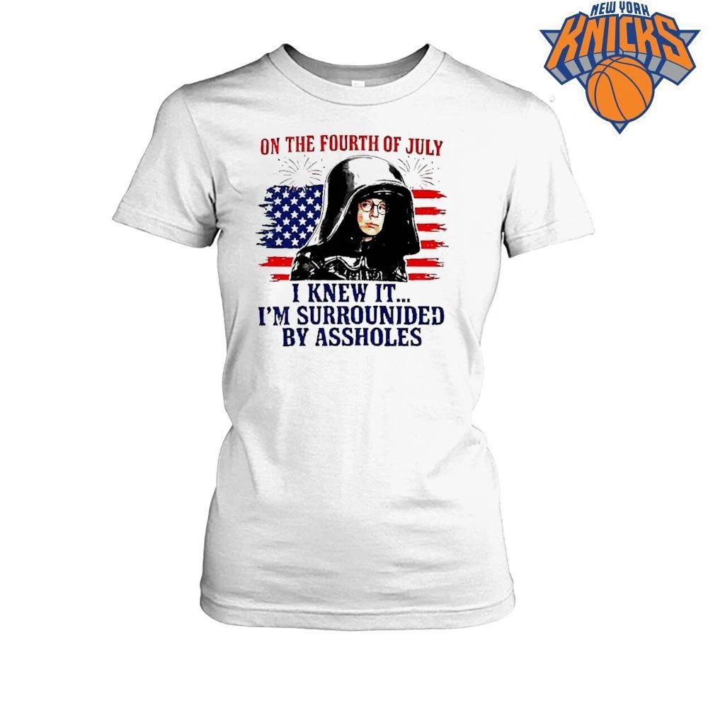 Lord Dark Helmet On the Fourth of July I Knew It I’m Surrounded by Assholes shirt