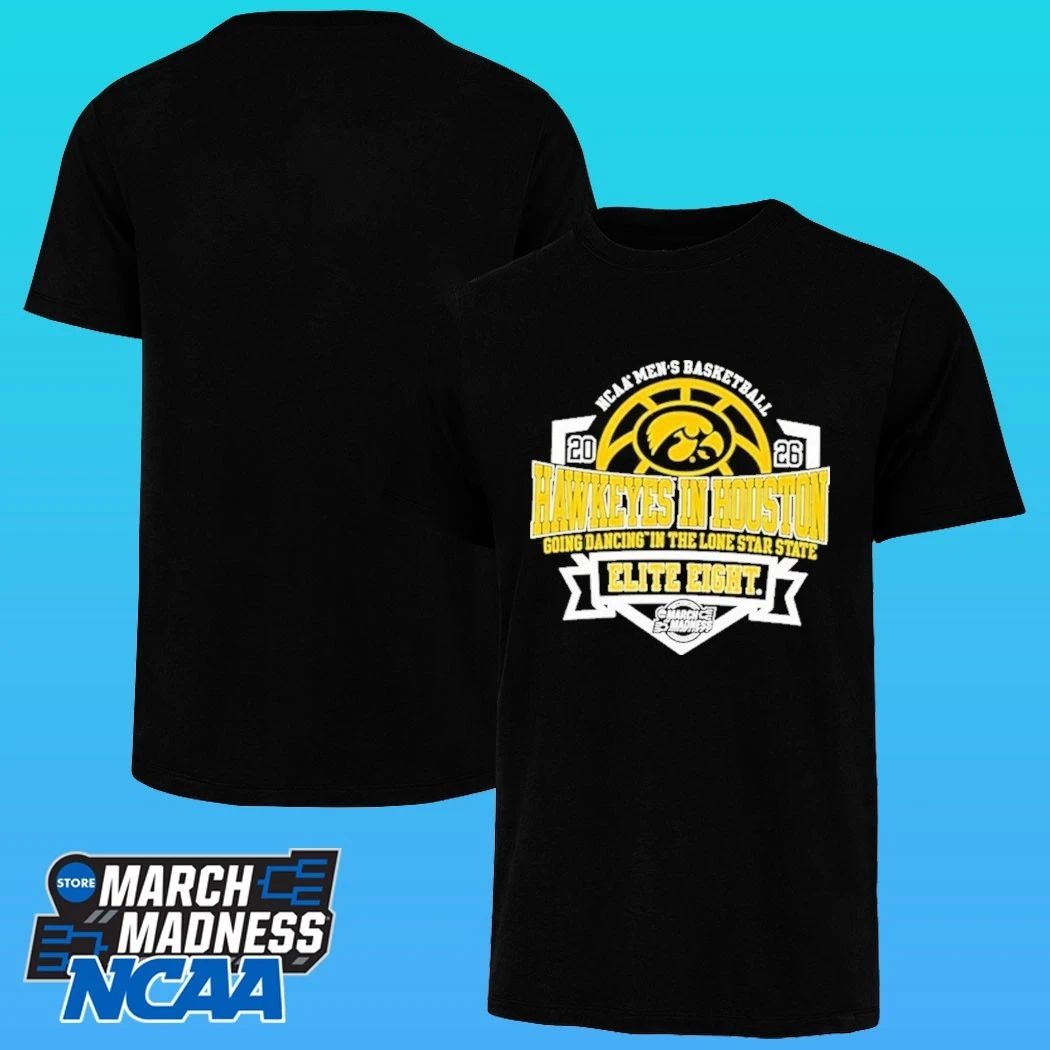 Iowa Hawkeyes 2026 Men’s Basketball Going Dancing In The Lone Star State Elite 8 March Madness Shirt