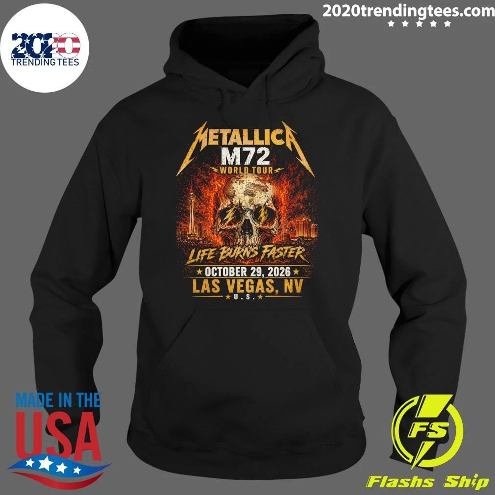 Metallica M72 World Tour Life Burns Faster October 29, 2026 Las Vegas, NV, U.S. Shirt