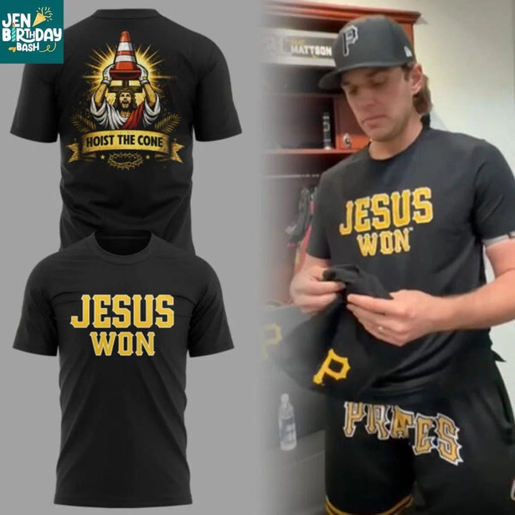 Pittsburgh Pirates Jesus Won x Hoist The Cone 2026 Night Shirt