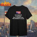 You Voted Red I Voted Blue Dont Complain Now This Shitshows On You USA Flag Shirt