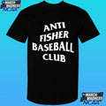 Anti Fisher Baseball Club Shirt