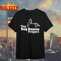 The dog rescue project shirt