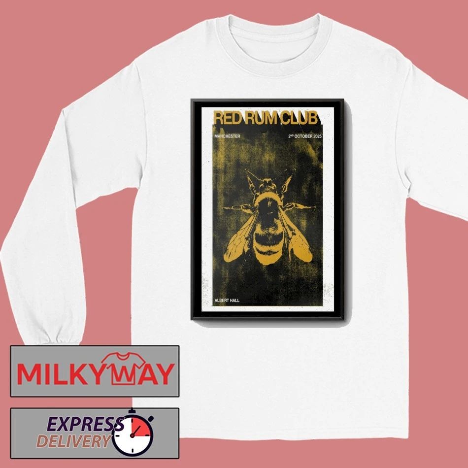 𝐑𝐞𝐝 𝐑𝐮𝐦 𝐂𝐥𝐮𝐛 Albert Hall, Manchester UK October 02 2025 Poster shirt