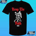 Kreep The Faith Hate Couture Shirt